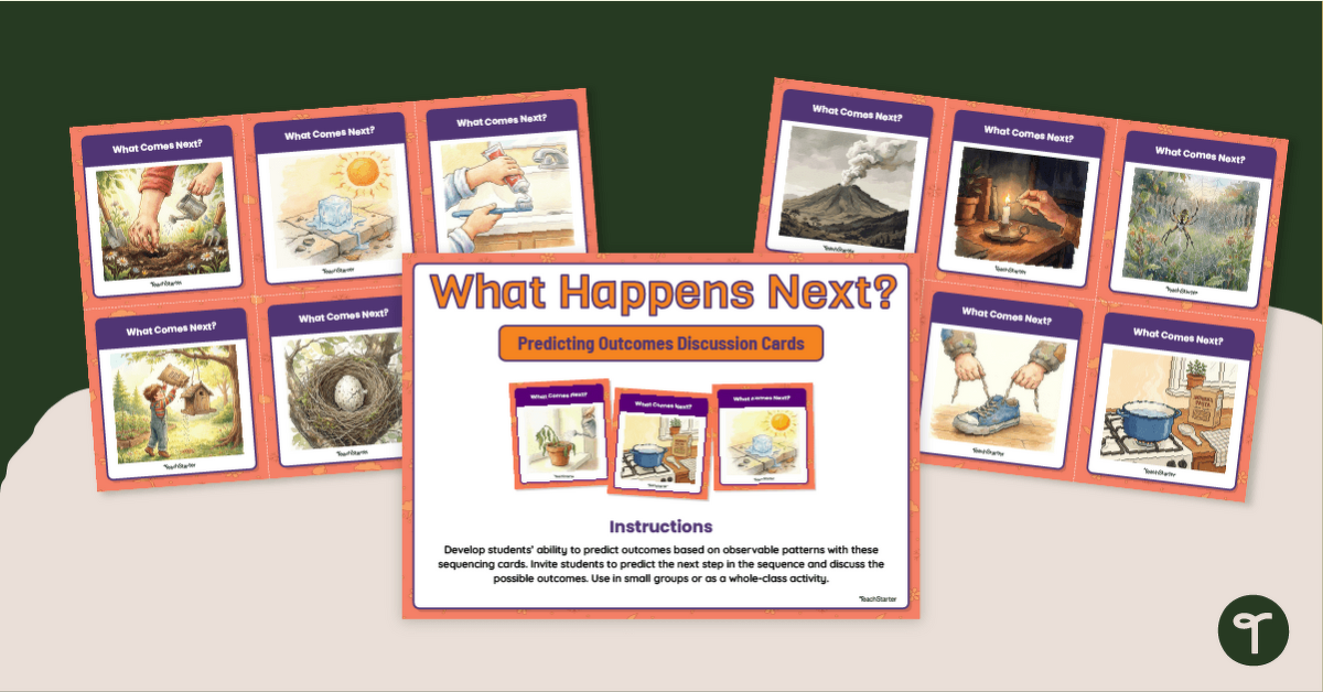 What Happens Next? Predicting Outcomes Activity Cards teaching resource