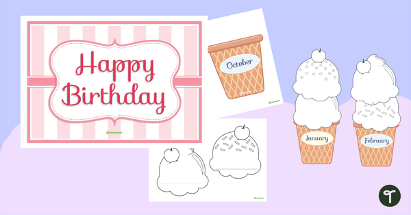 Go to Ice Cream Birthday Chart Template teaching resource