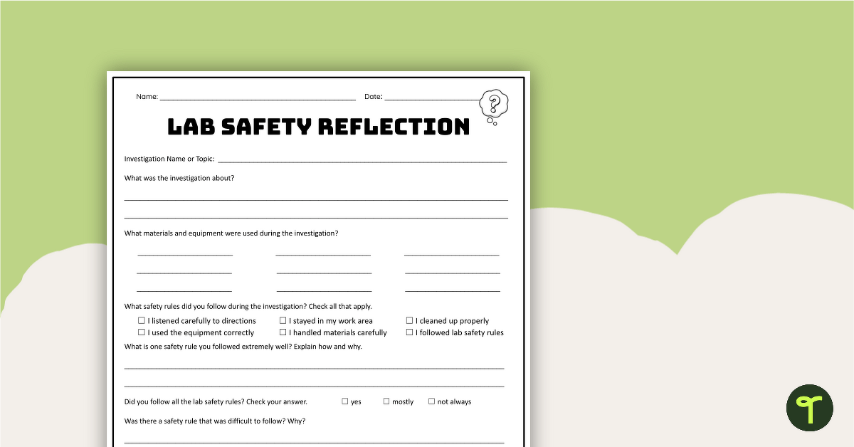 Lab Safety Reflection Sheet (4-6) teaching resource