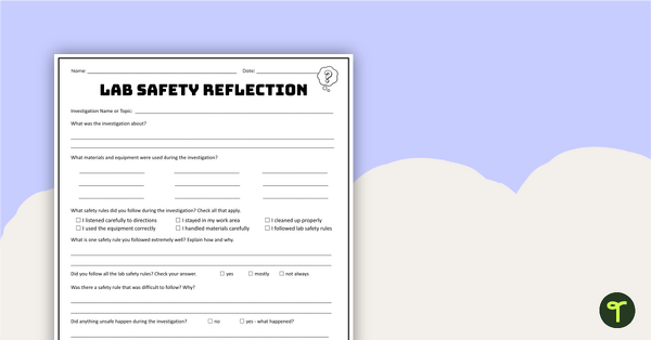 Go to Lab Safety Reflection Sheet (4-6) teaching resource