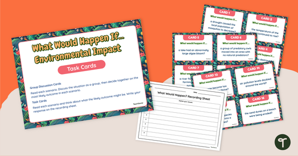 Go to What Would Happen If...? Environmental Impact Task Cards teaching resource