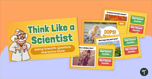 Go to Think Like a Scientist - Science Inquiry Game teaching resource