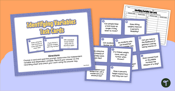 Go to Independent Variable vs Dependent Variable Worksheet & Task Cards teaching resource