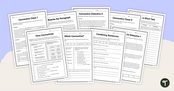 Go to Time Connectives Worksheet Pack teaching resource