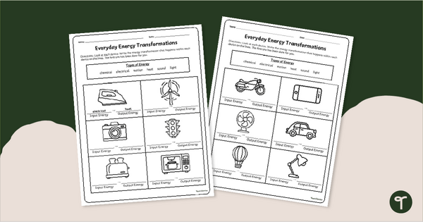 Go to Everyday Energy Transformations Worksheet teaching resource