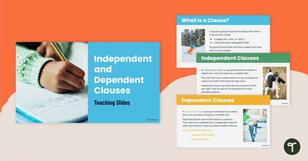 Go to Independent and Dependent Clauses Teaching Slides teaching resource