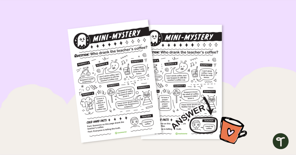 Mini-Mystery – Who Drank the Teacher's Coffee? teaching resource