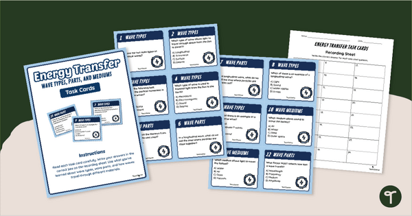 Go to Energy Transfer Task Cards - Waves teaching resource