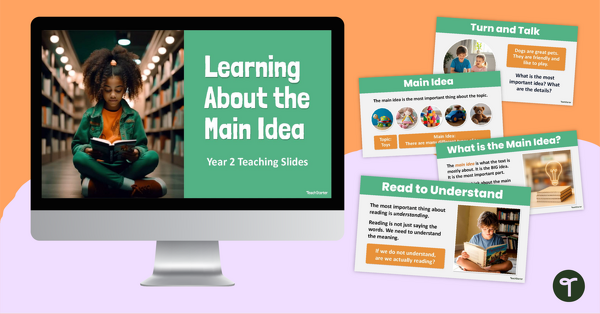 Go to Learning About the Main Idea Teaching Slides - 3rd Grade teaching resource
