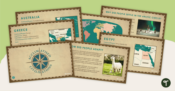 Go to Acclimatised Civilisations – Teaching Slides teaching resource