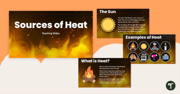 Go to Sources of Heat PowerPoint teaching resource