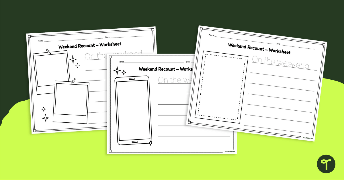 Weekend Recount Worksheets teaching resource