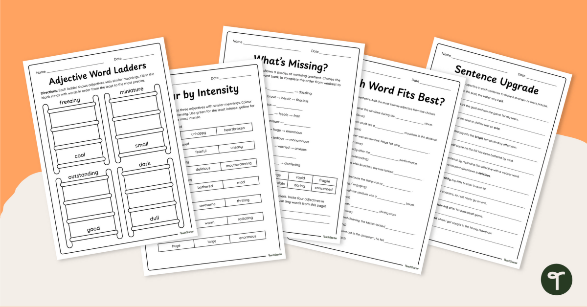 Shades of Meaning in Adjectives Worksheet Pack teaching resource