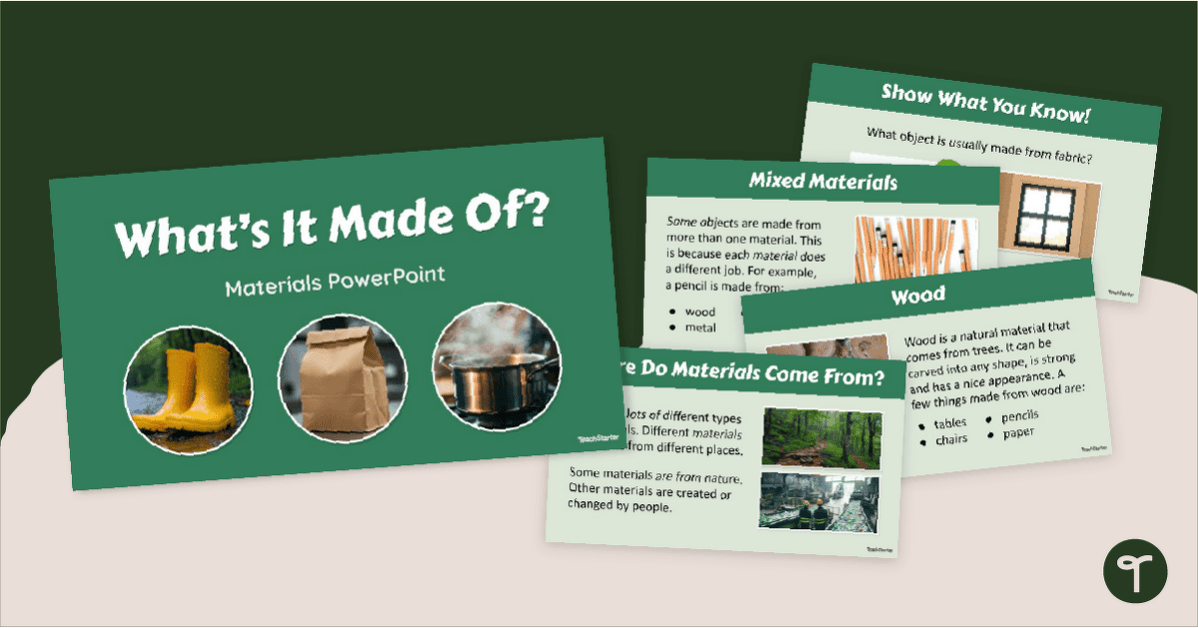 What’s It Made Of? Materials PowerPoint (F) teaching resource