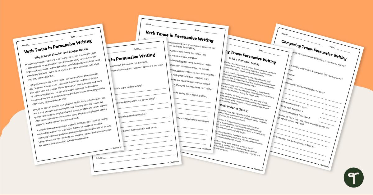 Verb Tense in Persuasive Writing Worksheet Pack teaching resource