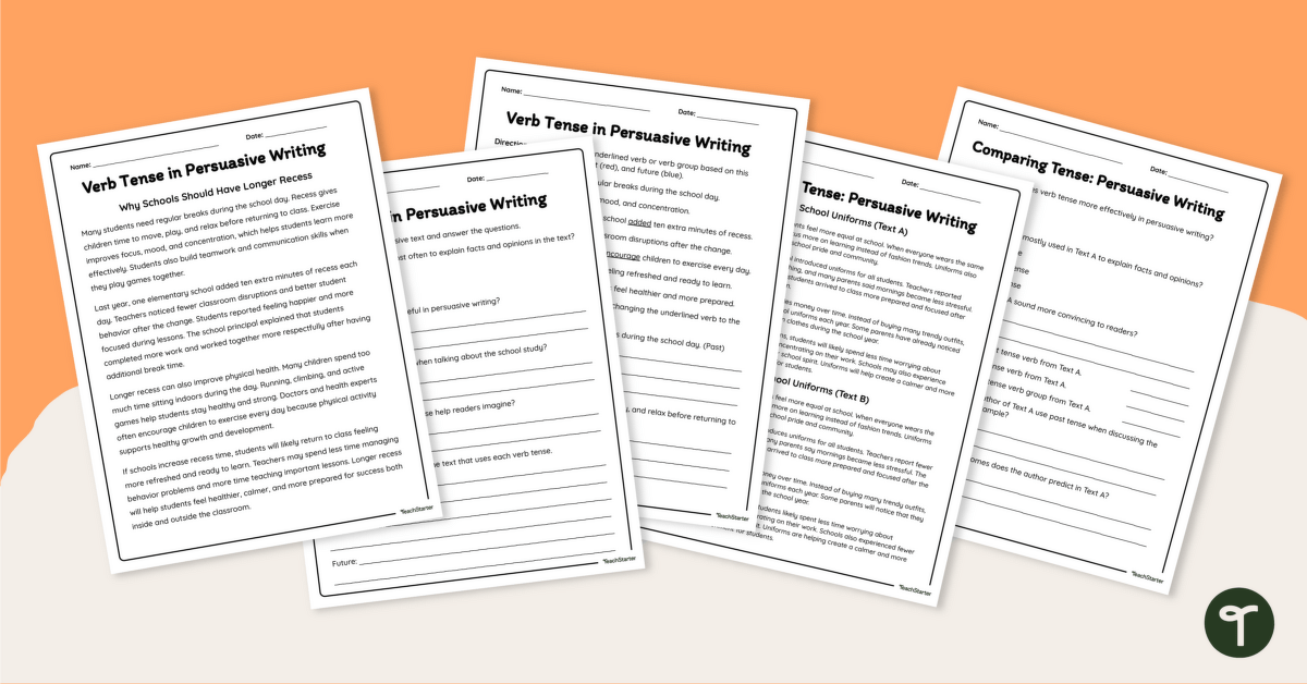 Verb Tense in Persuasive Writing Worksheet Pack teaching resource