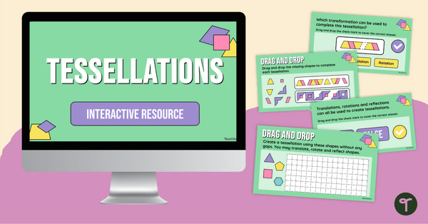 Go to Tessellation Activity — Year 6 Interactive teaching resource