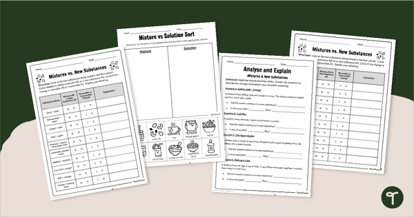 Go to Mixture vs New Substance Worksheets teaching resource