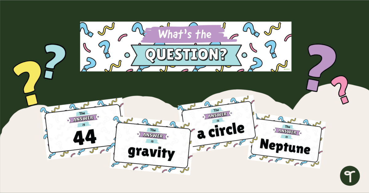 What's the Question? Wall Display - Lower Years teaching resource