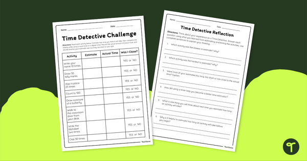 Go to Year 3 Estimating Time Activity — Detective Challenge Worksheet teaching resource