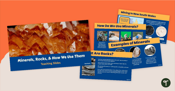 Go to How We Use Rocks and Minerals PowerPoint teaching resource
