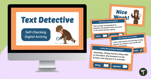 Go to Story vs Opinion Digital Detective Activity teaching resource