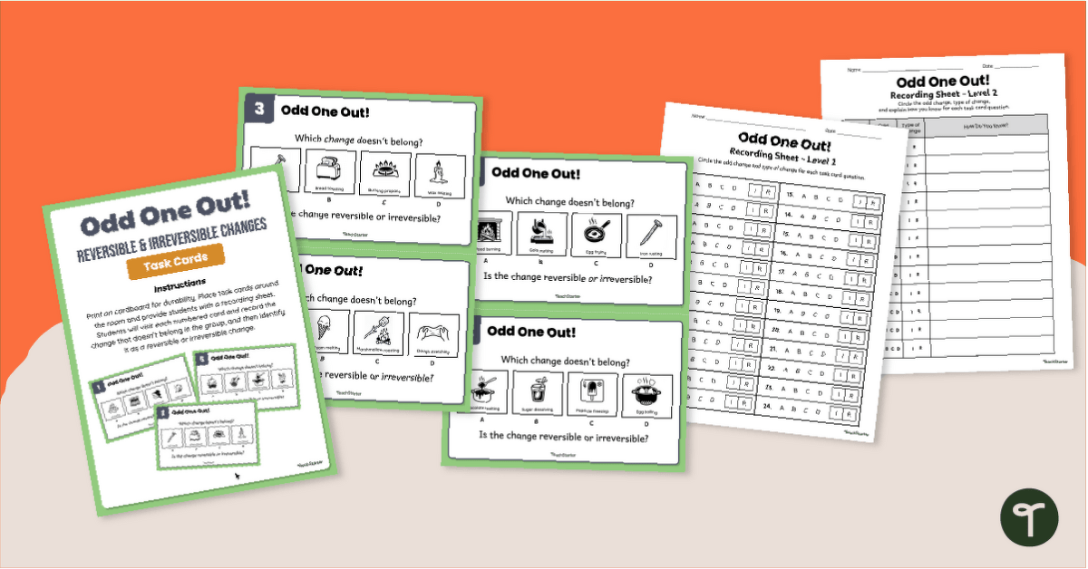 Odd One Out - Reversible & Irreversible Change Task Cards teaching resource