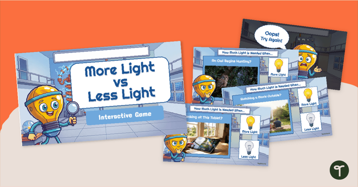 More Light vs Less Light Interactive Game teaching resource