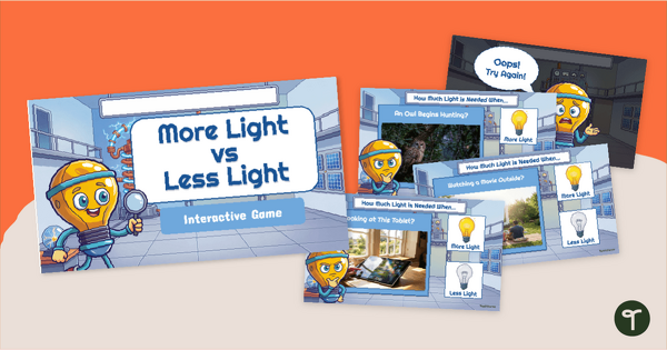 Go to More Light vs Less Light Interactive Game teaching resource