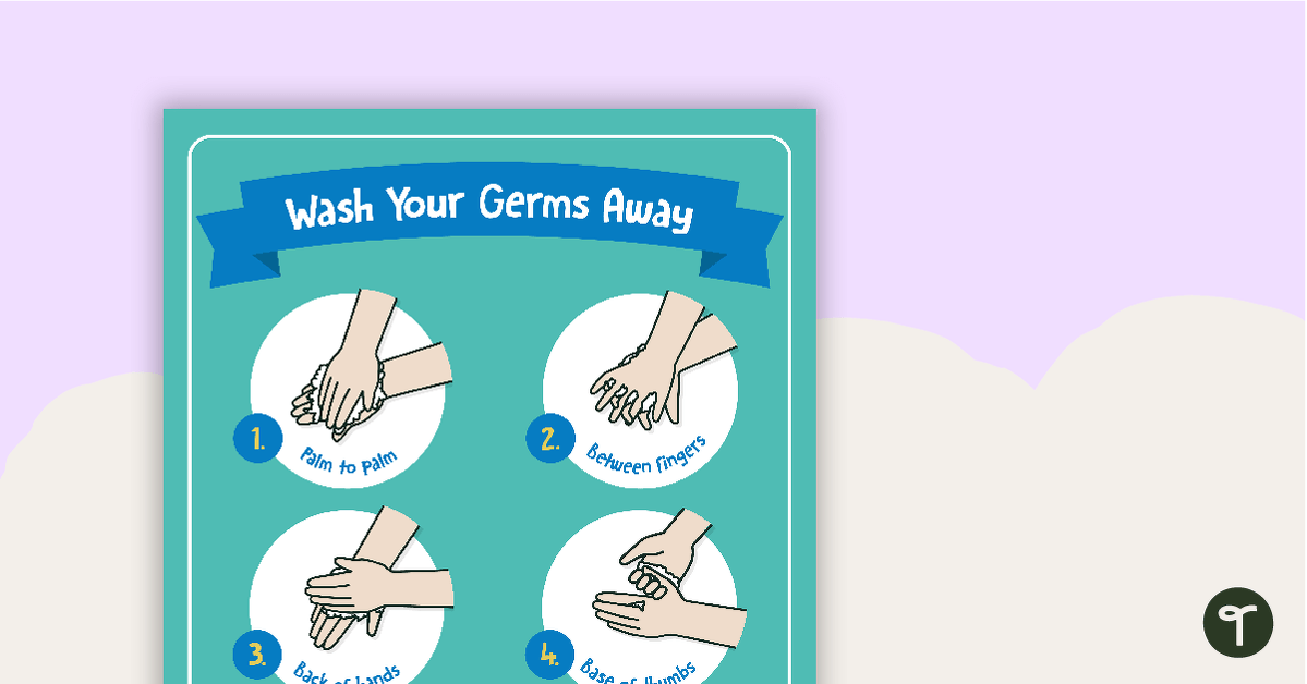 Hygiene Poster - How to Wash Your Hands teaching resource