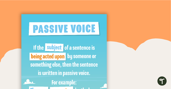 Passive Voice Poster teaching resource