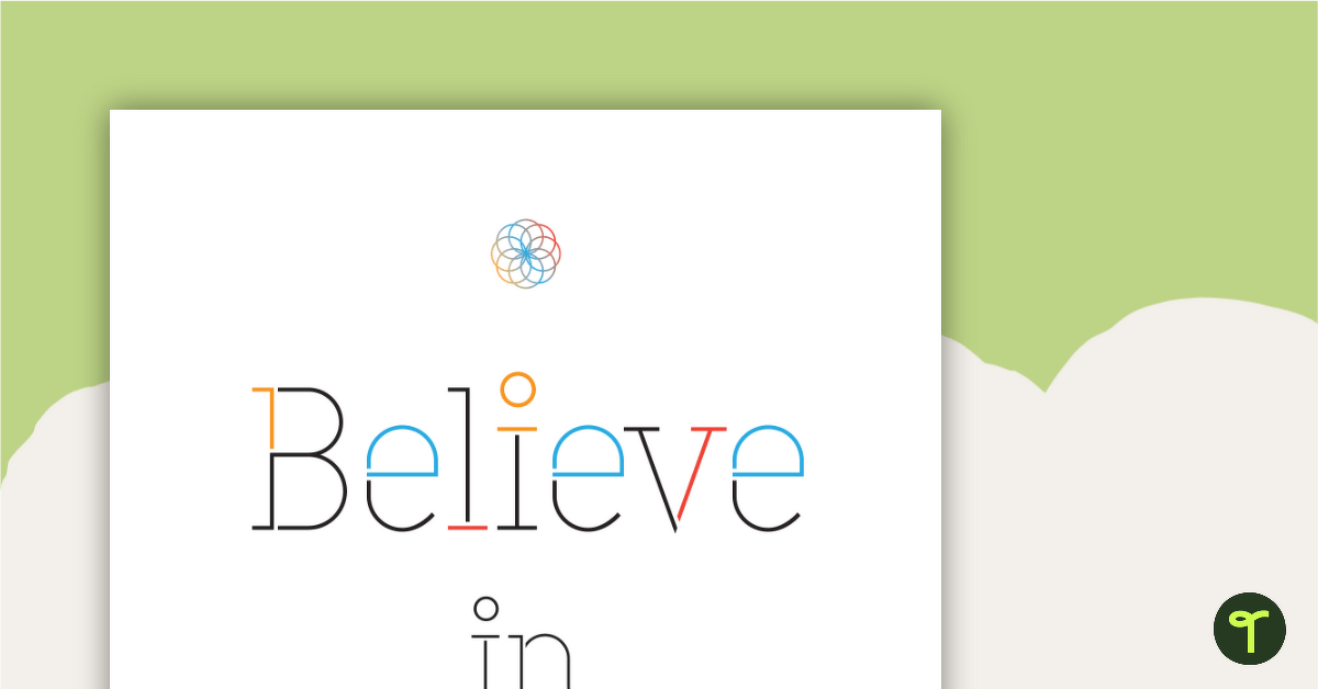 Believe in Yourself Positivity Poster teaching resource