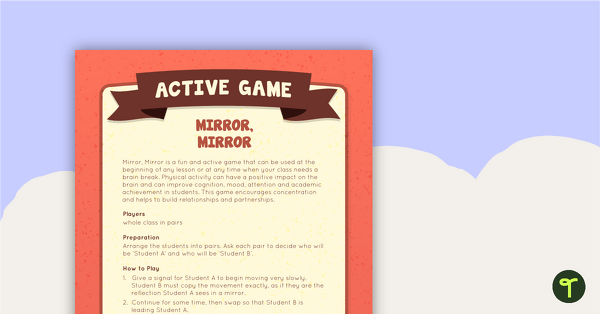 Mirror Mirror Active Game teaching resource