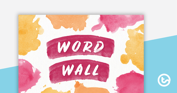 Vibrant Watercolour - Word Wall Template teaching resource