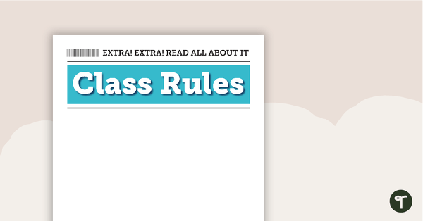 Journalism and News - Class Rules teaching resource