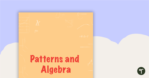 Go to Goal Labels - Patterns and Algebra (Lower Elementary) teaching resource