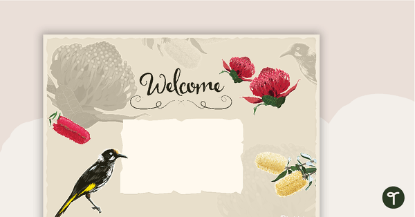 Native Australian Flora and Fauna - Welcome Sign and Name Tags teaching resource