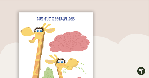 Giraffes - Cut Out Decorations teaching resource