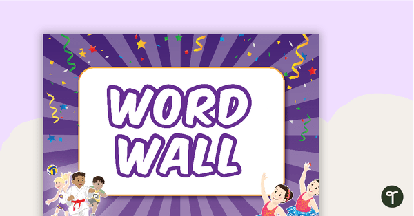 Go to Champions - Word Wall Template teaching resource