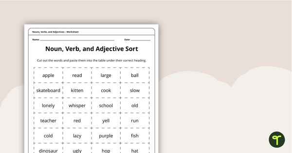 Noun, Verb, and Adjective Sort - Worksheet teaching resource