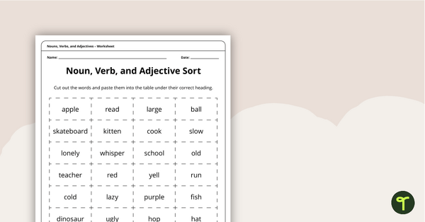 noun verb and adjective sort worksheet teach starter