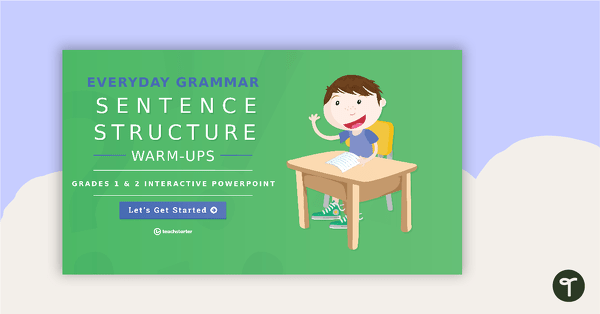 Preview image for Everyday Grammar Sentence Structure Warm-Ups – Grades 1 and 2 Interactive PowerPoint - teaching resource