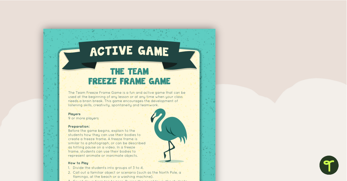 The Team Freeze Frame Active Game teaching-resource