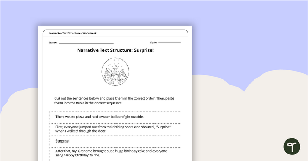 Surprise! - Narrative Text Structure Worksheet teaching resource