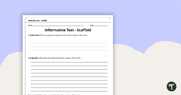 Go to Informative Text Writing Scaffold teaching resource