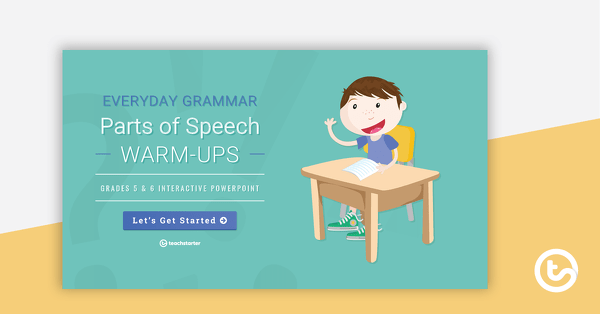 Preview image for Everyday Grammar Parts of Speech Warm-Ups – Grades 5 and 6 - teaching resource