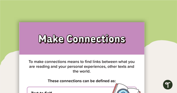 Preview image for Make Connections Poster - teaching resource