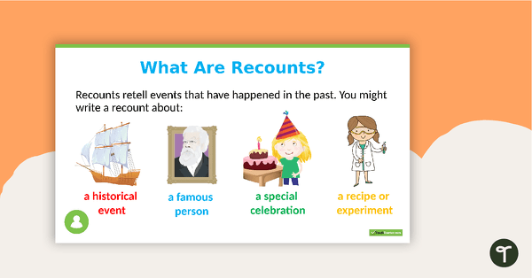 Go to Introduction to Personal Recounts PowerPoint teaching resource