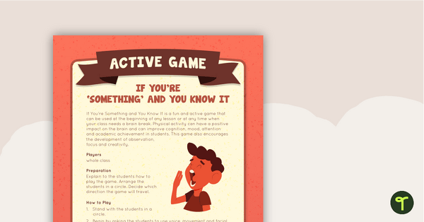 Go to If You're Something and You Know It Active Game teaching resource