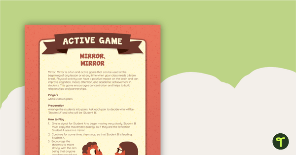 Go to Mirror, Mirror Active Game teaching resource